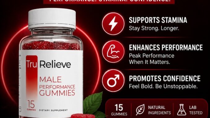 TruRelieve Male Performance Gummies
