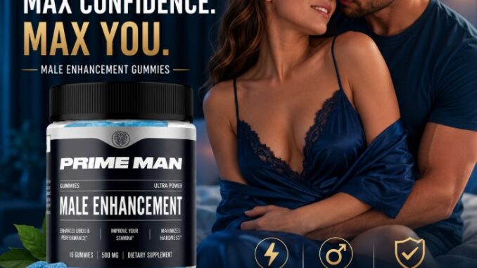 Prime Man Male Enhancement Gummies