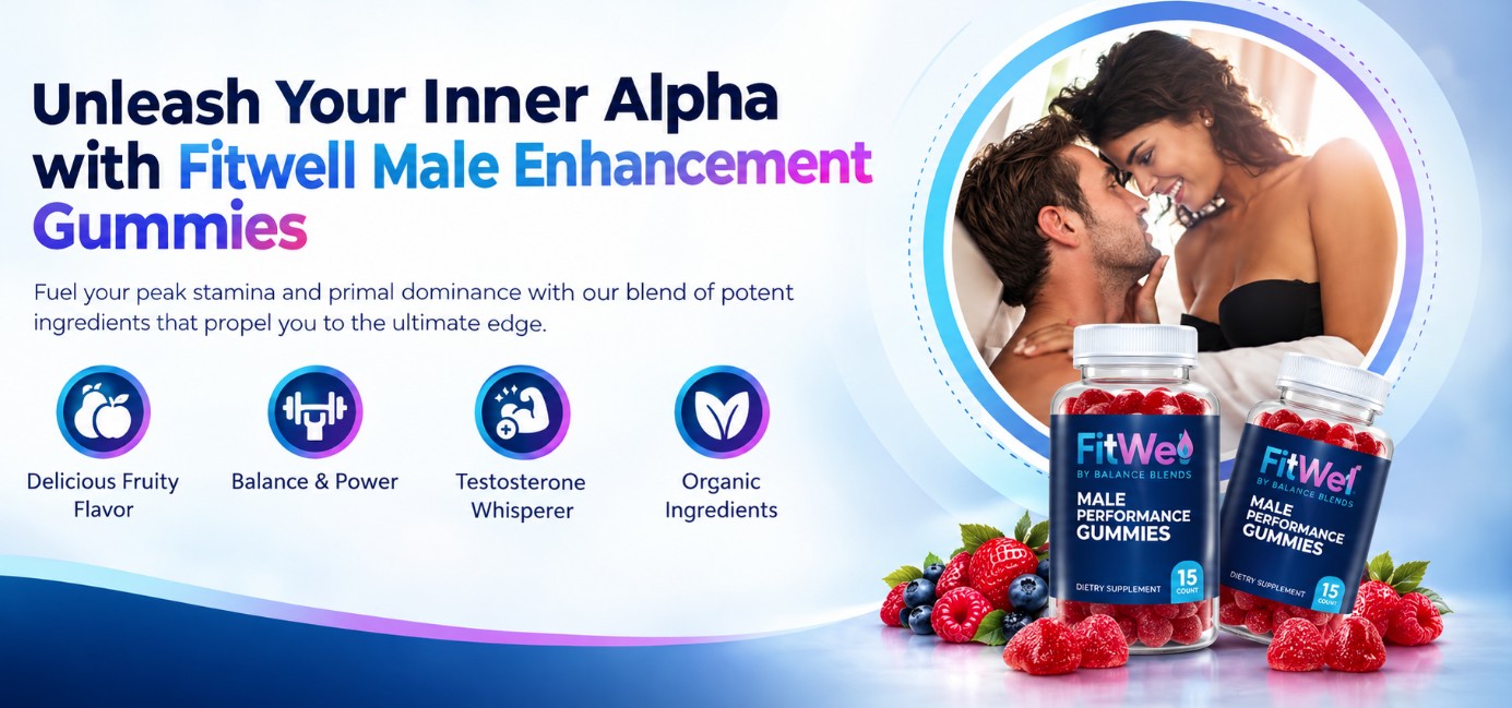 Fitwell Male Enhancement Gummies